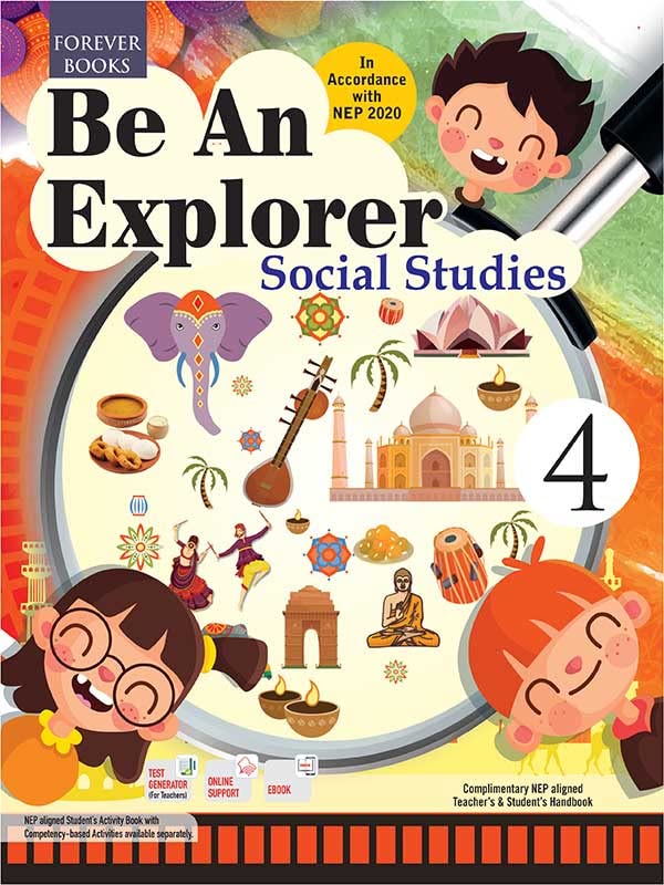 Forever with Be an Explorer Social Studies for class 4 : Rachna